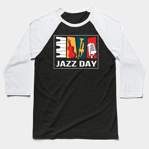 JAZZ DAY Baseball T-Shirt by BINTSTUDIO